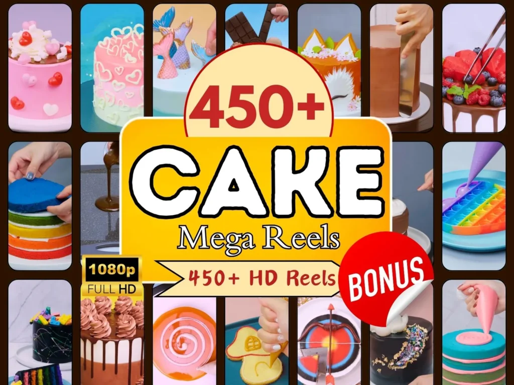 450+ Cake Mega Reels